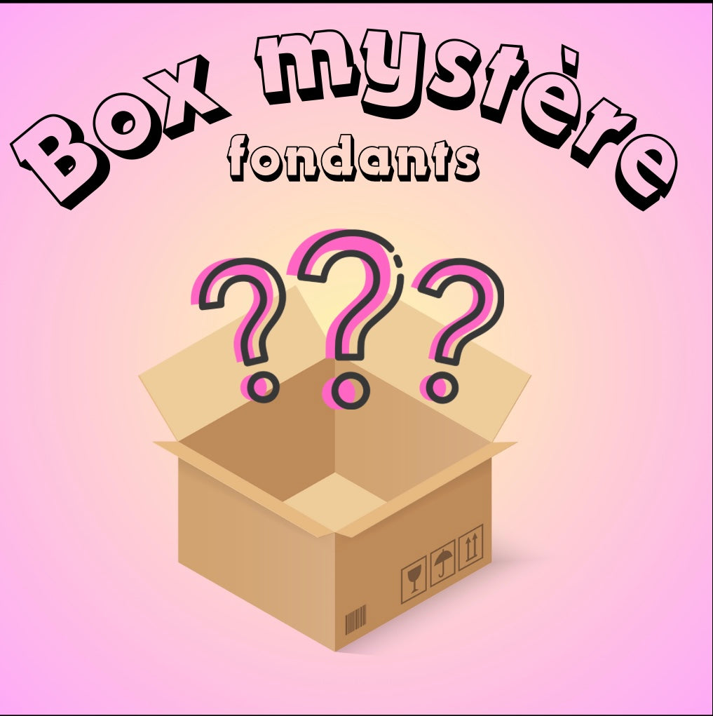Box mystère fondants